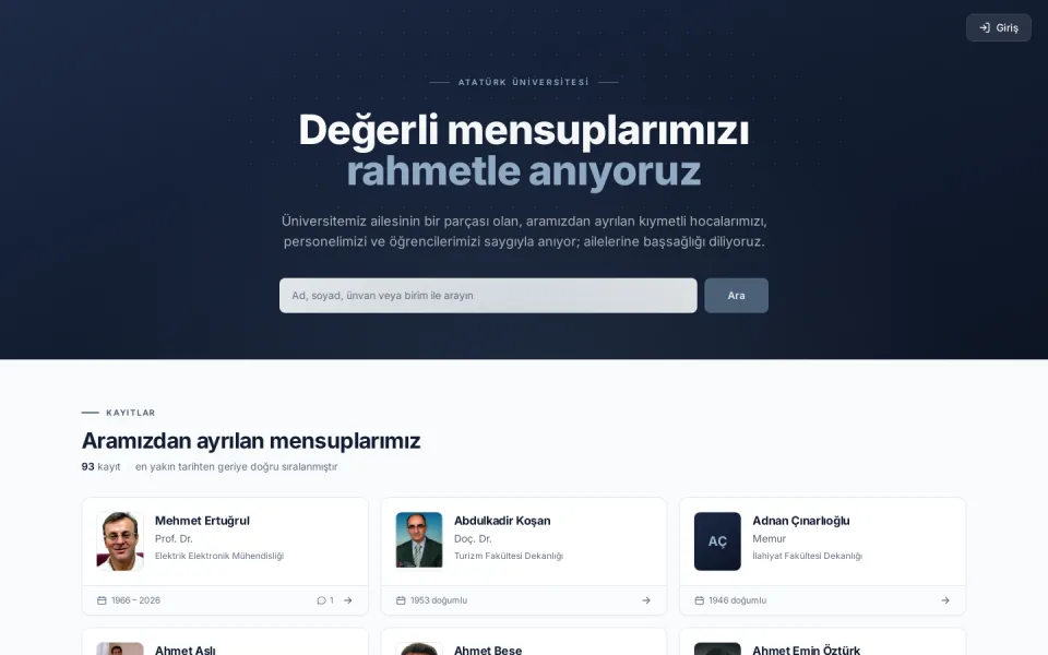 Atatürk Üniversitesi Taziye Platformu ana sayfası. Üst kısımda 'Değerli mensuplarımızı rahmetle anıyoruz' başlığı ve arama çubuğu, alt kısımda ise vefat eden kişilerin isim, unvan ve birim bilgilerini